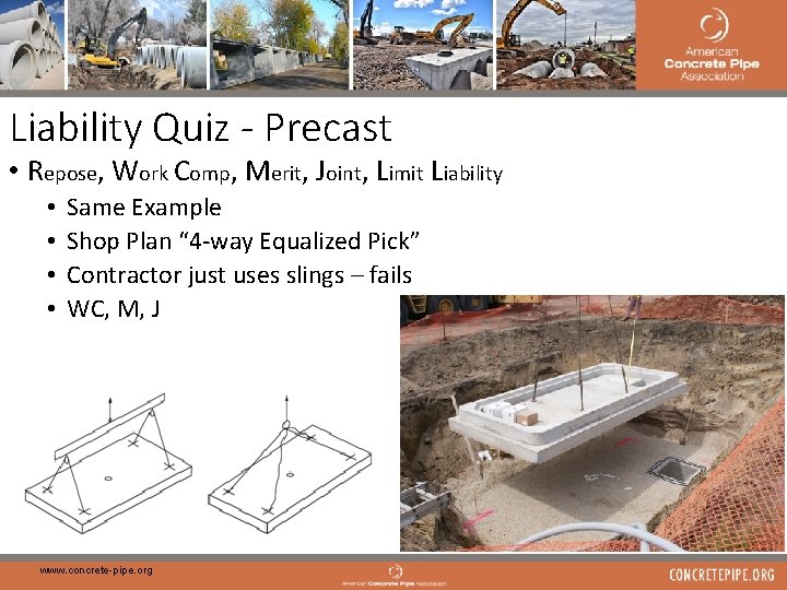 44 Liability Quiz - Precast • Repose, Work Comp, Merit, Joint, Limit Liability •