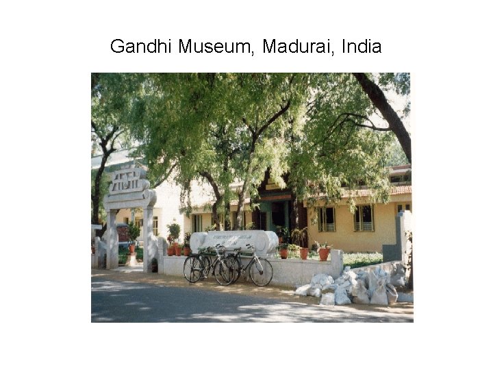 Gandhi Museum, Madurai, India 