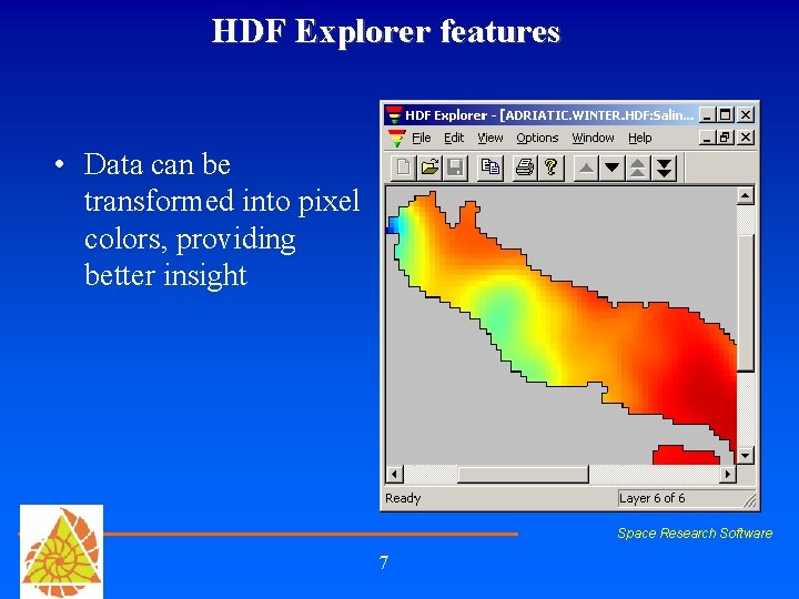 HDF Explorer features • Data can be transformed into pixel colors, providing better insight