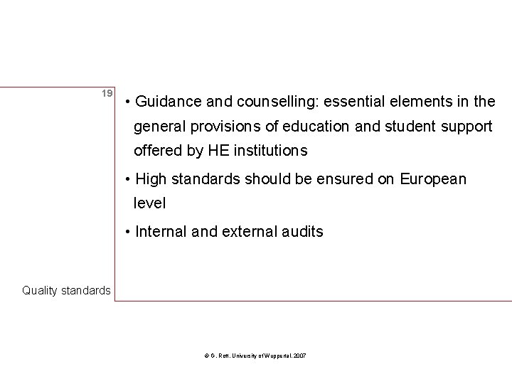 19 • Guidance and counselling: essential elements in the general provisions of education and