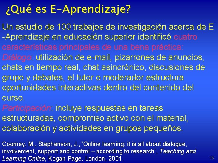 ¿Qué es E-Aprendizaje? Un estudio de 100 trabajos de investigación acerca de E -Aprendizaje