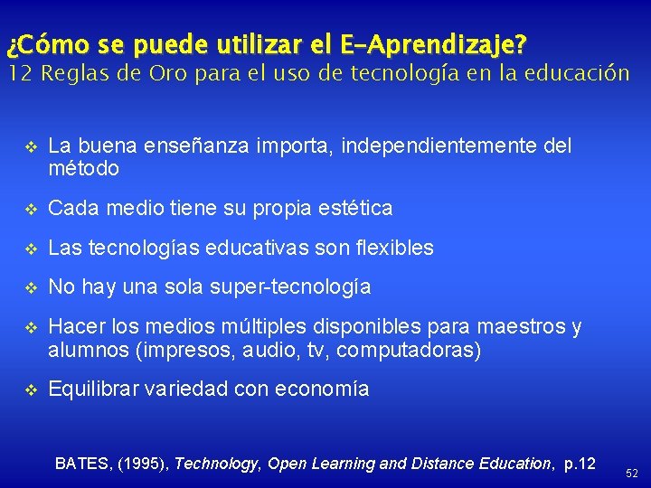 ¿Cómo se puede utilizar el E-Aprendizaje? 12 Reglas de Oro para el uso de