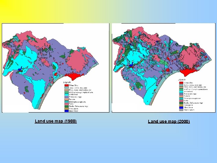 Land use map (1988) Land use map (2000) 