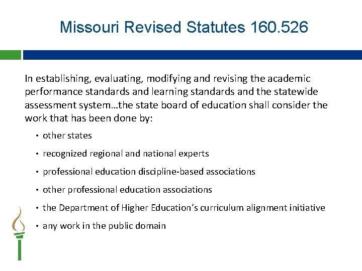 Missouri Revised Statutes 160. 526 22 In establishing, evaluating, modifying and revising the academic Missouri Revised Statutes 160. 526 22 In establishing, evaluating, modifying and revising the academic