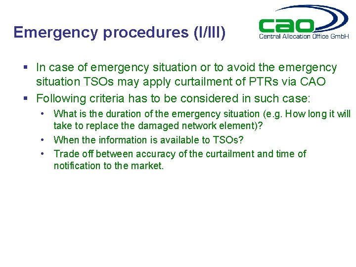 Emergency procedures (I/III) § In case of emergency situation or to avoid the emergency