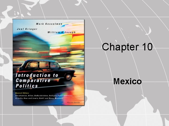 Chapter 10 Mexico 