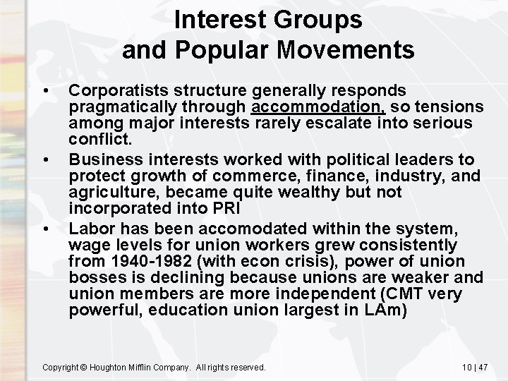 Interest Groups and Popular Movements • • • Corporatists structure generally responds pragmatically through