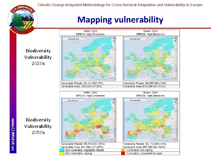 Climate Change Integrated Methodology for Cross-Sectoral Adaptation and Vulnerability in Europe Mapping vulnerability Biodiversity