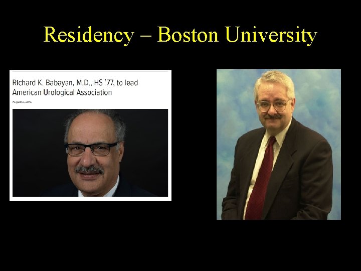 Residency – Boston University 