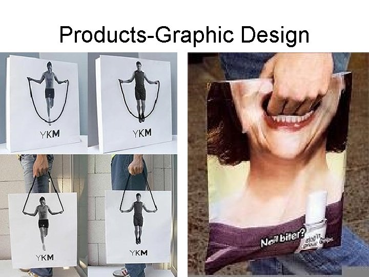 Products-Graphic Design Products-Graphic Design