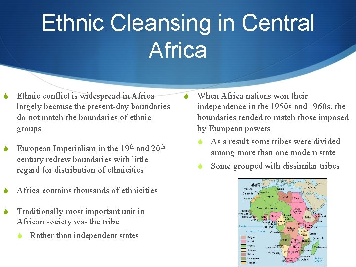 Ethnic Cleansing in Central Africa S Ethnic conflict is widespread in Africa largely because