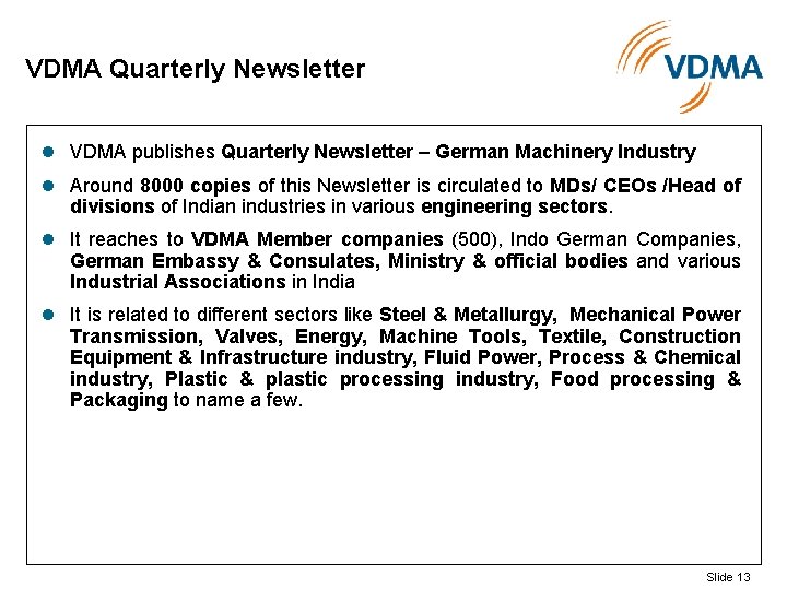 VDMA Quarterly Newsletter l VDMA publishes Quarterly Newsletter – German Machinery Industry l Around