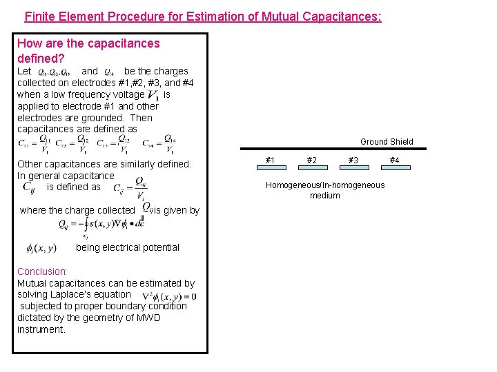 Finite Element Procedure for Estimation of Mutual Capacitances: How are the capacitances defined? Let