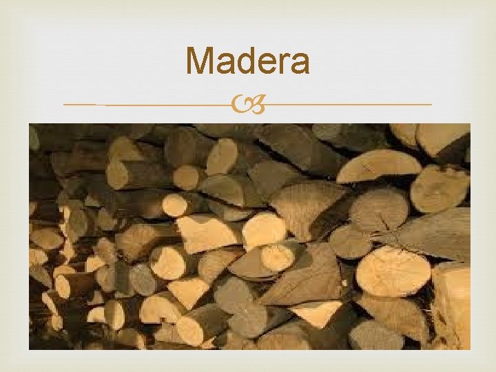 Madera 