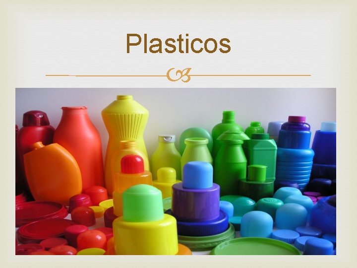 Plasticos 