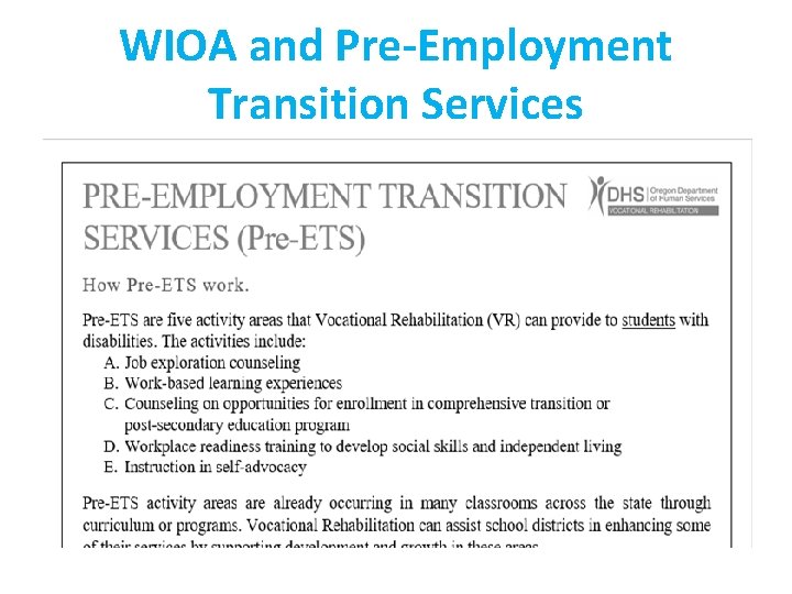 WIOA and Pre-Employment Transition Services 