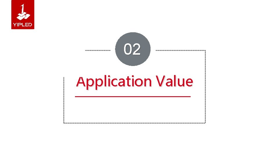 02 Application Value 