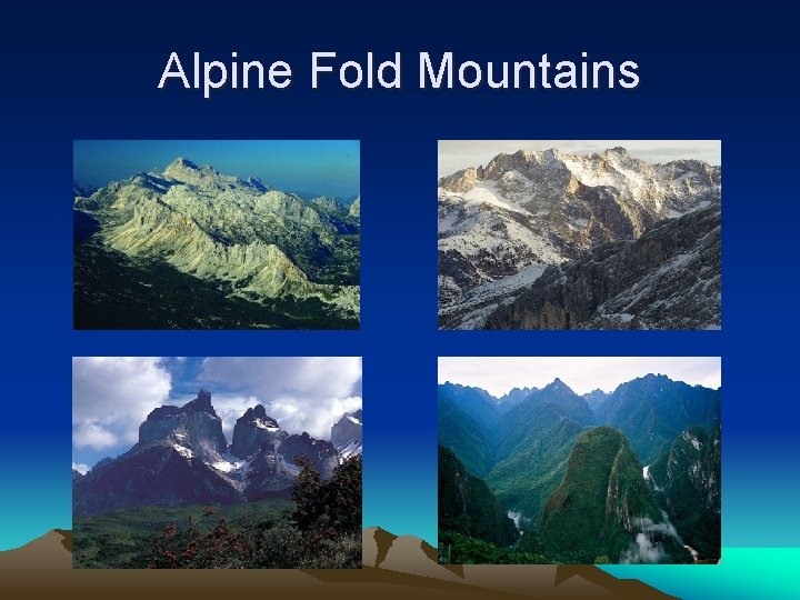 Alpine Fold Mountains 