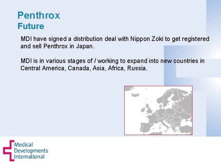 Penthrox Future MDI have signed a distribution deal with Nippon Zoki to get registered