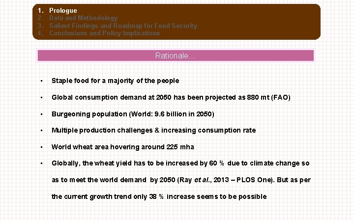 1. 2. 3. 4. Prologue Data and Methodology Salient Findings and Roadmap for Food