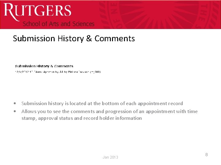 Optional Presentation Title Submission History & Comments • Submission history is located at the