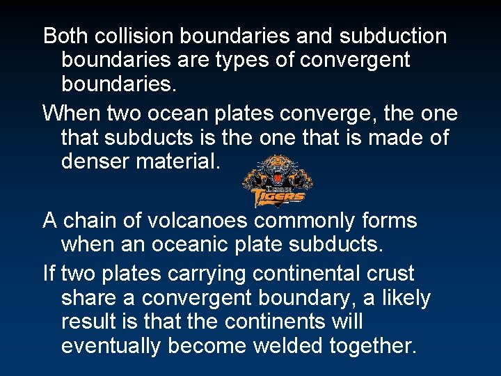 Both collision boundaries and subduction boundaries are types of convergent boundaries. When two ocean