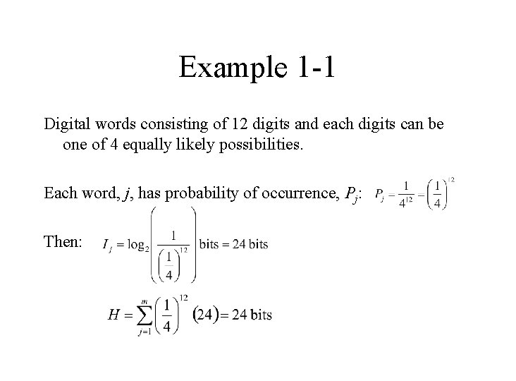 Example 1 -1 Digital words consisting of 12 digits and each digits can be