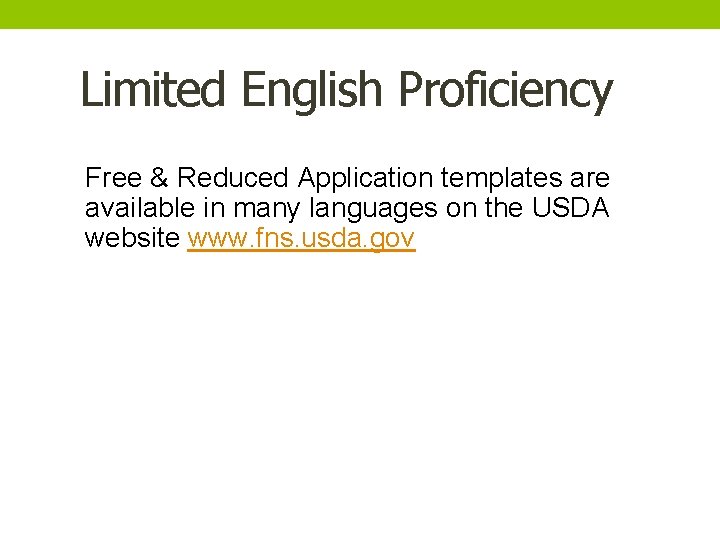 Limited English Proficiency Free & Reduced Application templates are available in many languages on