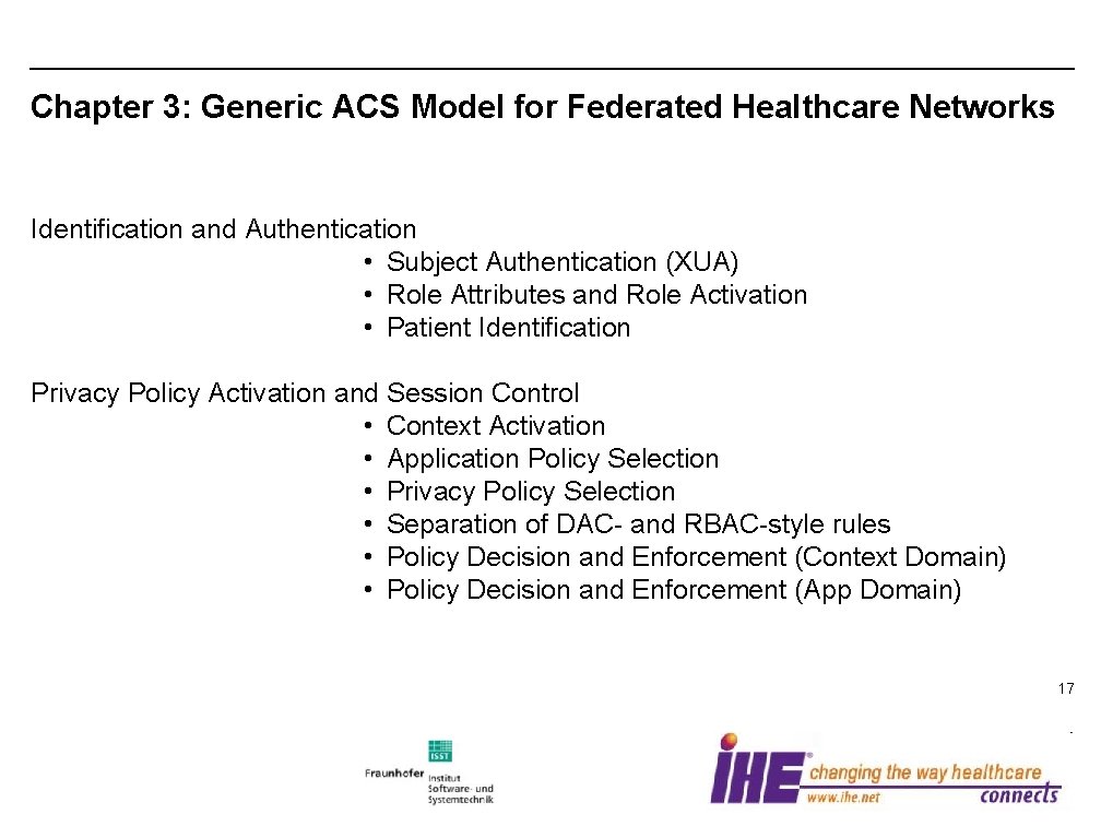 Chapter 3: Generic ACS Model for Federated Healthcare Networks Identification and Authentication • Subject