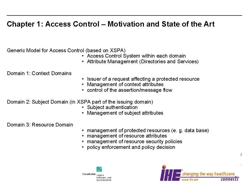 Chapter 1: Access Control – Motivation and State of the Art Generic Model for