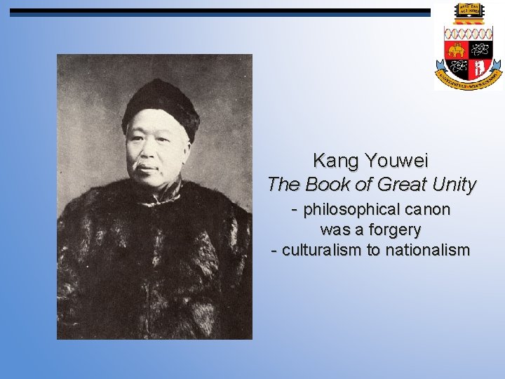 Kang Youwei The Book of Great Unity - philosophical canon was a forgery -