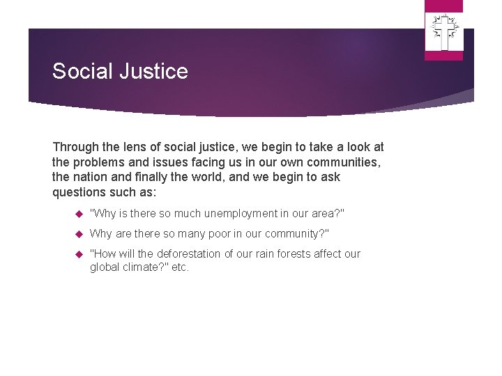 Social Justice Through the lens of social justice, we begin to take a look Social Justice Through the lens of social justice, we begin to take a look