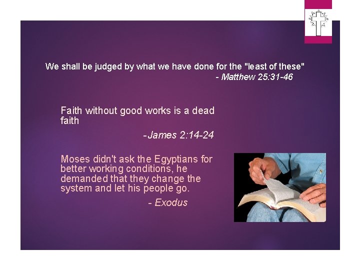 We shall be judged by what we have done for the "least of these" We shall be judged by what we have done for the "least of these"