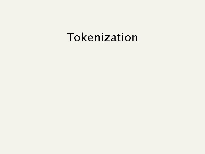 Tokenization 