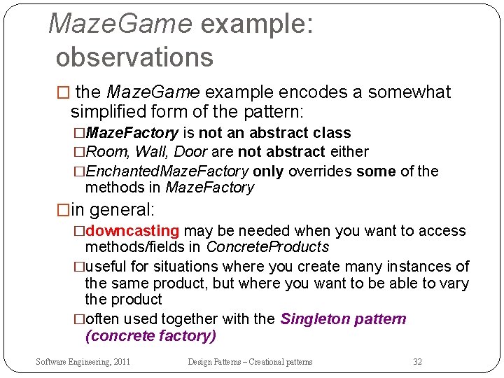 Maze. Game example: observations � the Maze. Game example encodes a somewhat simplified form