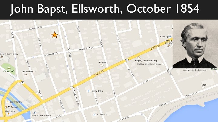 John Bapst, Ellsworth, October 1854 