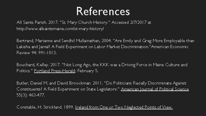 References All Saints Parish. 2017. “St. Mary Church History. ” Accessed 2/7/2017 at http: