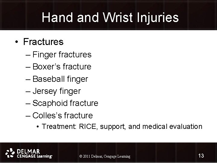 Hand Wrist Injuries • Fractures – Finger fractures – Boxer’s fracture – Baseball finger