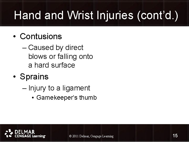 Hand Wrist Injuries (cont’d. ) • Contusions – Caused by direct blows or falling