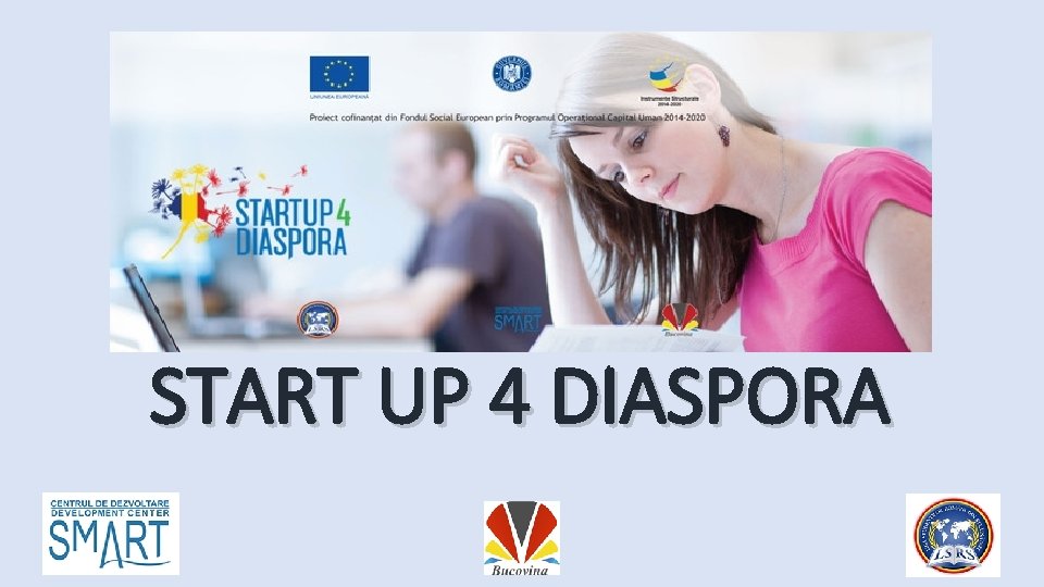 START UP 4 DIASPORA START UP 4 DIASPORA