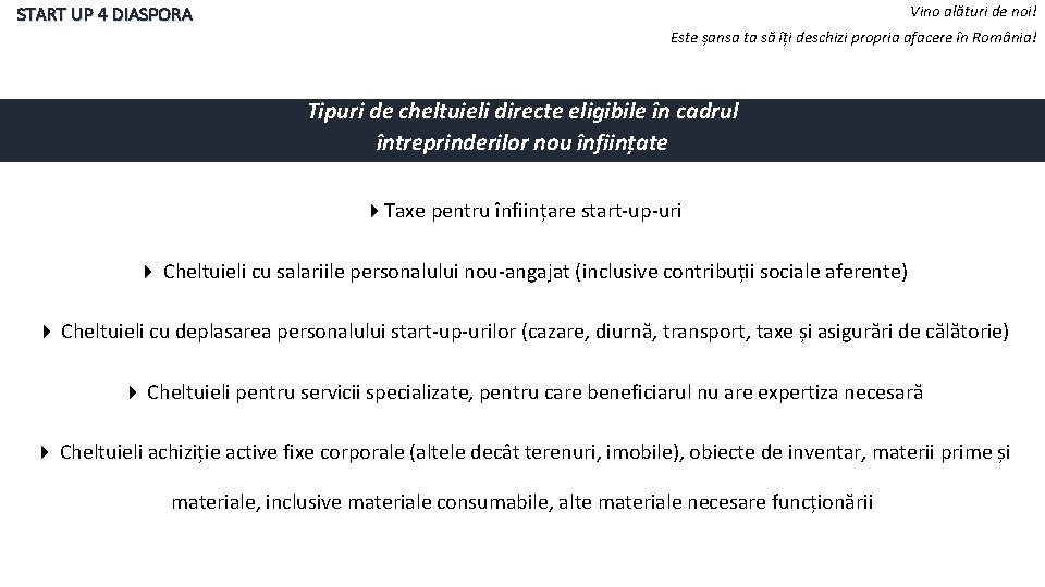 Vino alături de noi! START UP 4 DIASPORA Este șansa ta să îți deschizi