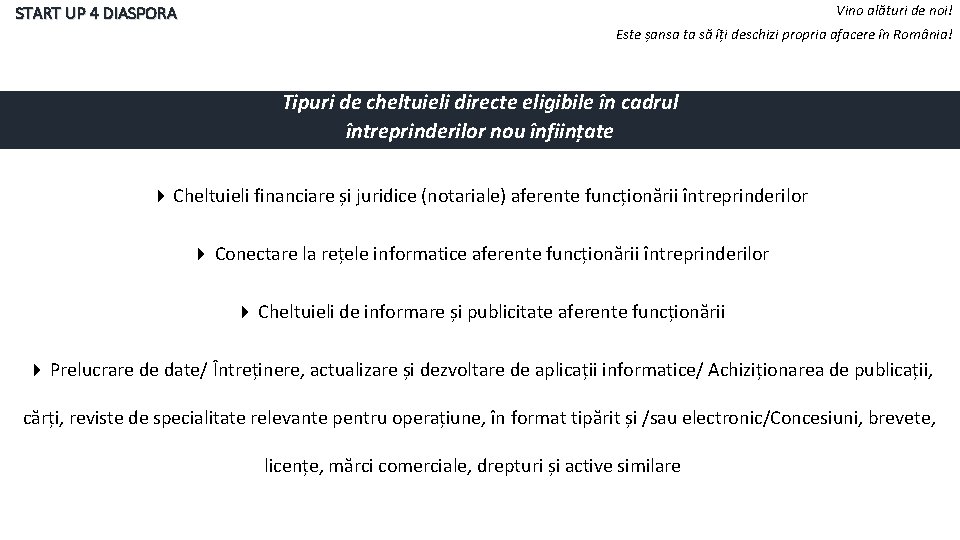 Vino alături de noi! START UP 4 DIASPORA Este șansa ta să îți deschizi