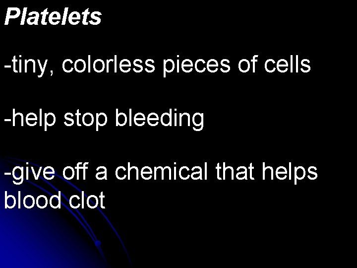 Lesson 13 What is blood made of In