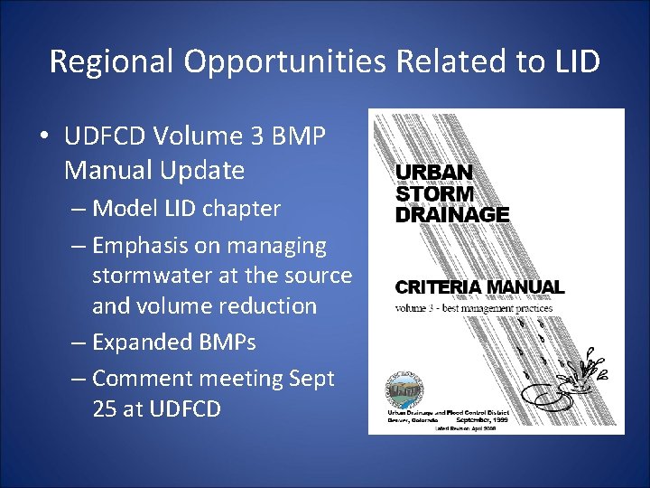 Regional Opportunities Related to LID • UDFCD Volume 3 BMP Manual Update – Model Regional Opportunities Related to LID • UDFCD Volume 3 BMP Manual Update – Model