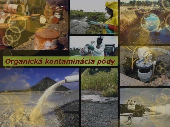 Organická kontaminácia pôdy 