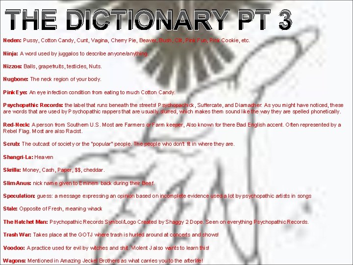 THE DICTIONARY PT 3 Neden: Pussy, Cotton Candy, Cunt, Vagina, Cherry Pie, Beaver, Bush, THE DICTIONARY PT 3 Neden: Pussy, Cotton Candy, Cunt, Vagina, Cherry Pie, Beaver, Bush,