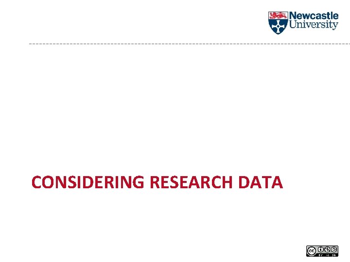 CONSIDERING RESEARCH DATA 