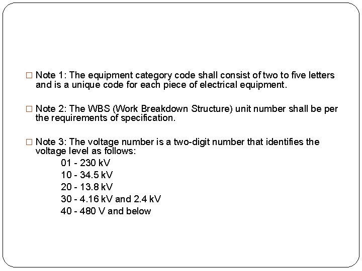 � Note 1: The equipment category code shall consist of two to five letters