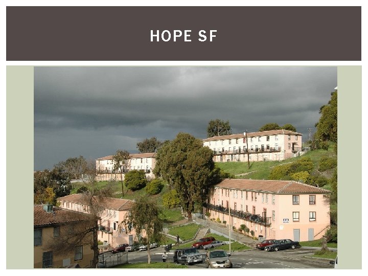 HOPE SF 