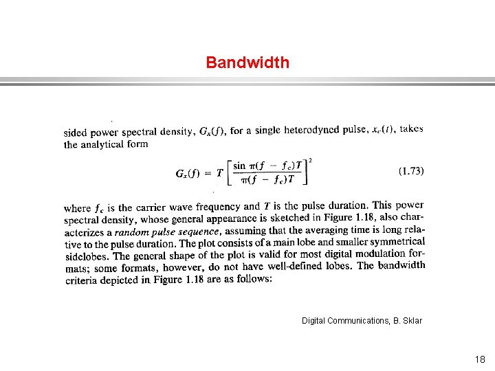 Bandwidth Digital Communications, B. Sklar 18 